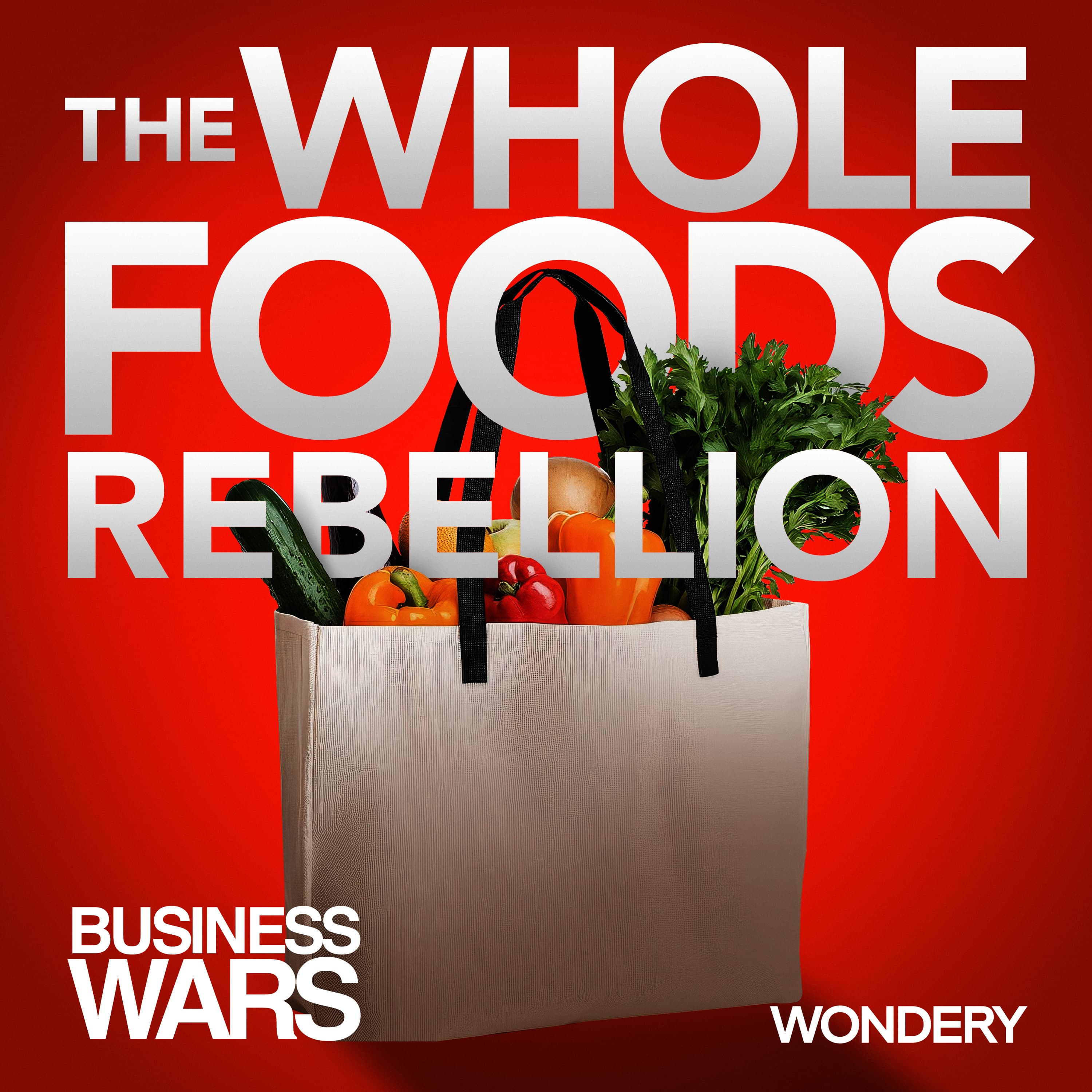 The Whole Foods Rebellion | Vision Quest | 1